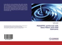 Pratibha Tayade (U. A.) | Peek/Ptfe Reinforced With Glass Fibers And Solid...