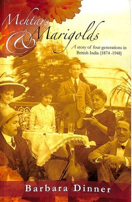 Mehtars & Marigolds by Dinner, Barbara