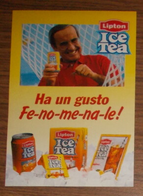 Rare Advertising LIPTON ICE TEA Fe-no-me-na-le! Italy 1992