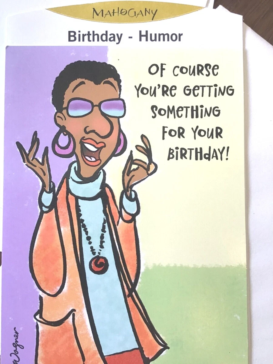 African American themed, Funny Happy BIRTHDAY cards for Friends, 4 choices 208E