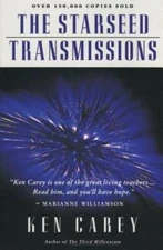 The Starseed Transmissions - Paperback By Carey, Ken - GOOD