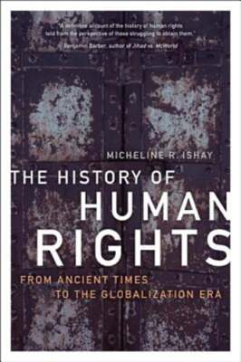 The History of Human Rights: From Ancient Times to the Globalization Era: Used