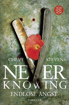 Never Knowing Endlose Angst Chevy Stevens Thriller Buch