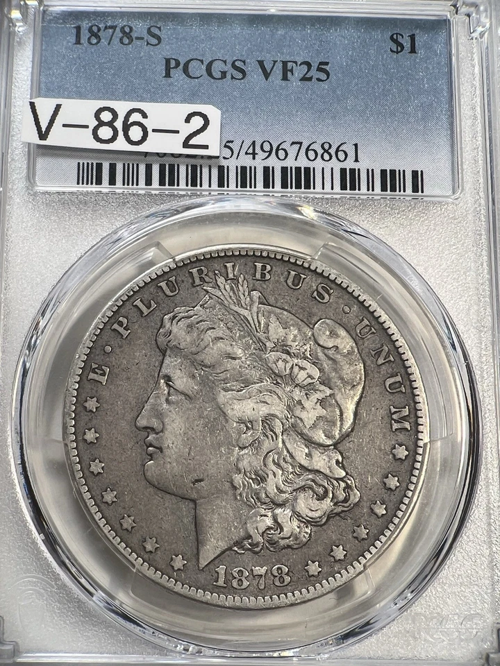 Elusive 1878-S Morgan Silver Dollar Vam 86 Die 2 Pcgs Vf25 Vss - Image 2 of 4