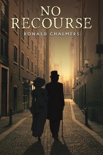 No Recourse Ronald Chalmers Taschenbuch Englisch 2025 Austin Macauley-image