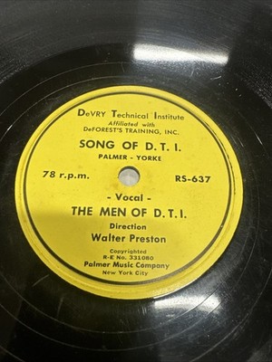 Devry Technical Institute 78 RPM The Men Of DTI - Song Of DTI V+ Private