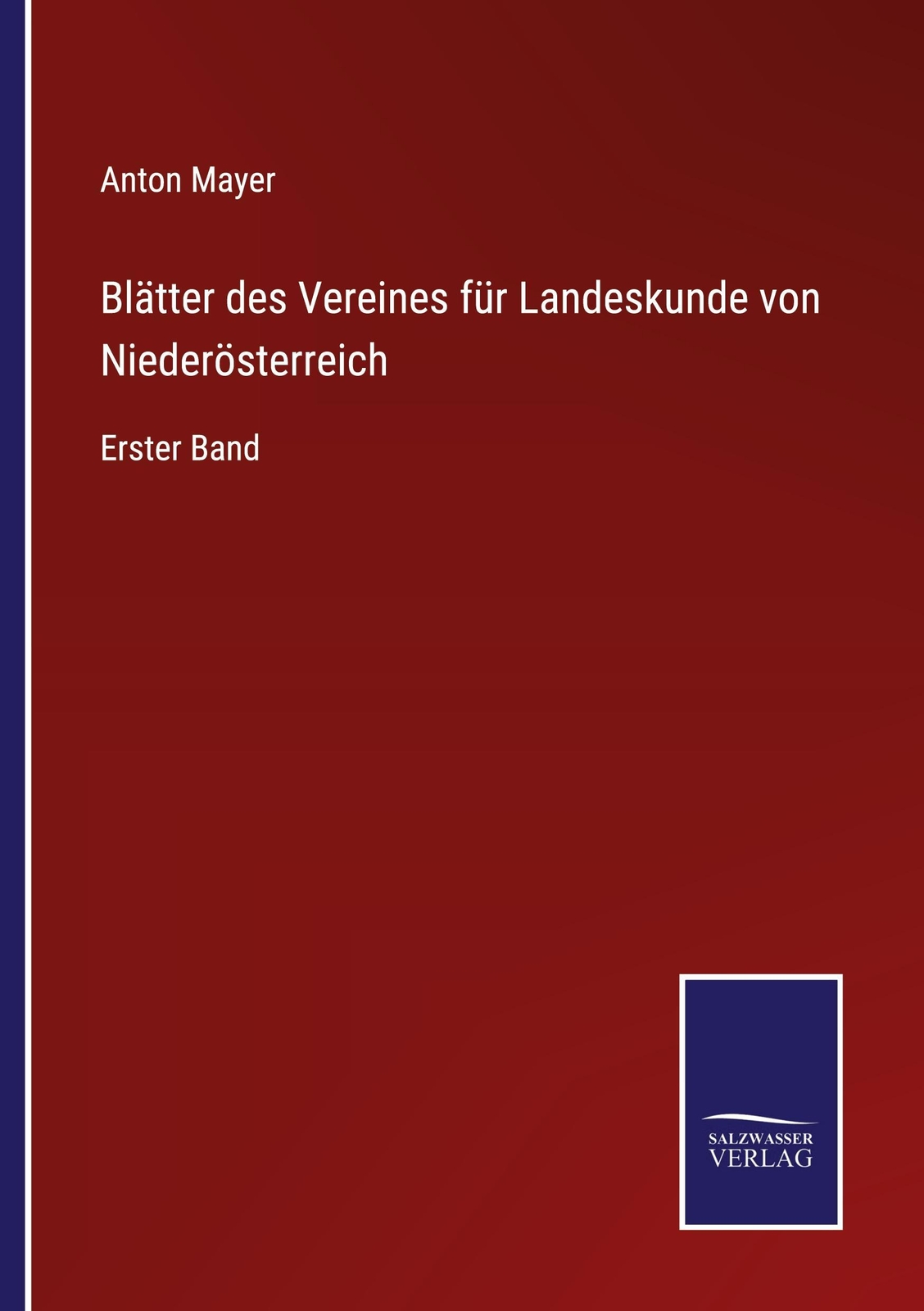 Thumbnail - Anton Mayer / Blätter Des Vereines Für Landeskunde Von Niederö