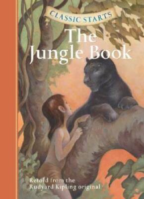 The Jungle Book (Classic Starts) - Hardcover By Kipling, Rudyard - GOOD