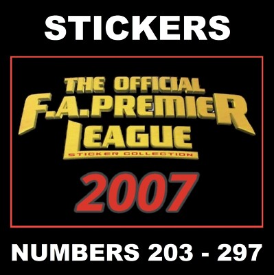 Merlin Premier League 2007 Fußball Aufkleber #203 - 297 (MAN UTD / LIVERPOOL)