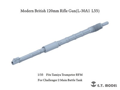 ETModel P35-346 1/35 Modern British 120mm Rifle Gun(L-30A1 L55) 3D Print