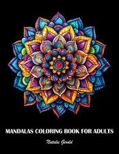 Mandalas Coloring Book for Adults: 50 Creative and Beautiful Patterns for Stress