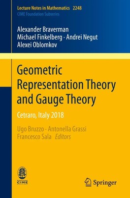 Alexander Braverman (u. a.) | Geometric Representation Theory and Gauge Theory