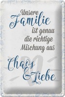 Schild Blech 20X30Cm - Made In Germany - Spruch Unsere Familie Chaos Liebe Metal