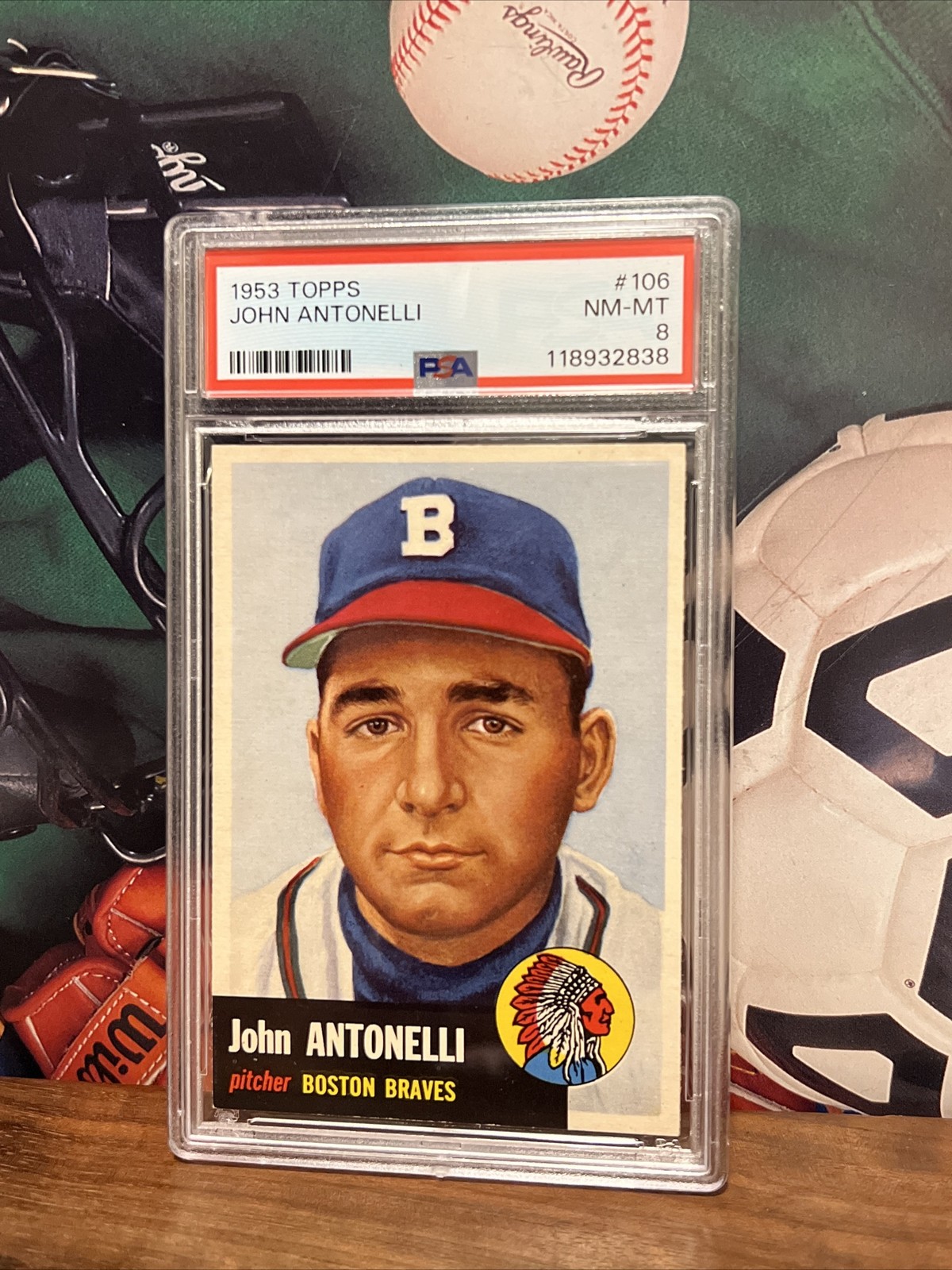 1953 Topps #106 Johnny Antonelli Braves PSA 8 NMMt High End