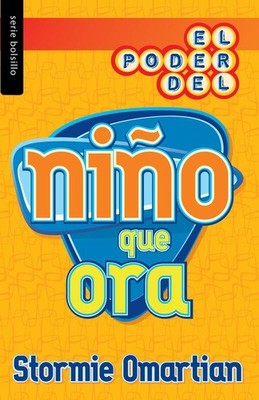 El poder del niño que ora - Serie Favoritos (Bolsillo) (Spanish Edition)