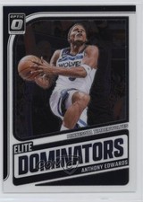 2024-25 Panini Donruss Optic Elite Dominators Anthony Edwards #14 11s9