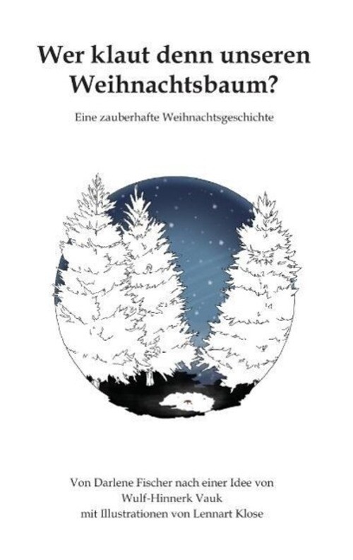 Thumbnail - Darlene Fischer | Wer Klaut Denn Unseren Weihnachtsbaum? | Taschenbuch