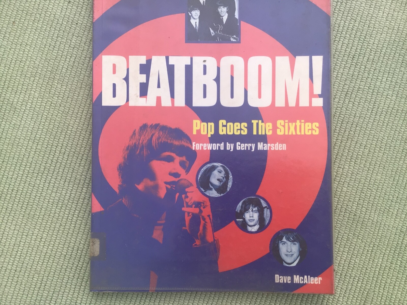 BEAT BOOM - POP GOES THE SIXTIES -  BY DAVE McALEER