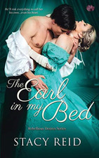 The Earl in My Bed (Rebellious Desires) - Paperback NEW Reid, Stacy 20/03/2018