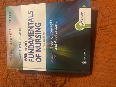 Davis Advantage for Wilkinson's Fundamentals of Nursing 5th Edition; Volume 1