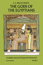 The Gods of the Egyptians, Volume 1 - Paperback By Budge, E. A. Wallis - GOOD