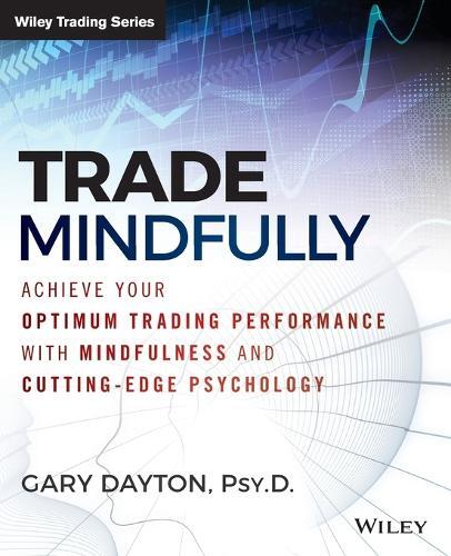 Thumbnail - Gary Dayton Trade Mindfully (taschenbuch)