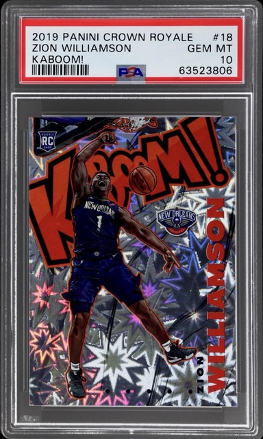2019 PANINI CROWN ROYALE ZION WILLIAMSON #18 KABOOM! ROOKIE RC GEM MINT PSA 10