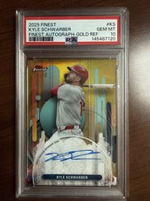2025 Topps Finest Kyle Schwarber Autograph- Gold Refractor PSA 10- LOW POP! /50