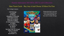 Adrenalyn XL 2027 FIFA 365 - TEAM Base Collection #10 - #153 Cards �1.25 each