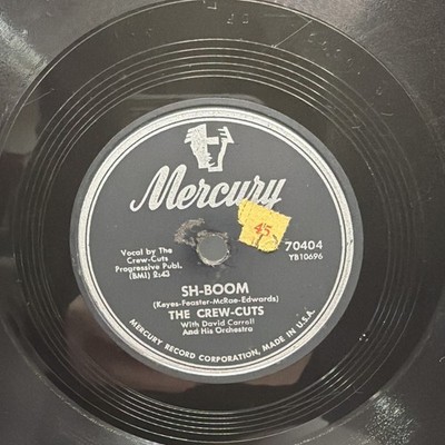 The Crew-Cuts   Sh-Boom / I Spoke Too Soon - Mercury 78 RPM - VG