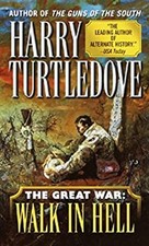 Walk in Hell the Great War, Book Two Mass Market Paperbound Harry