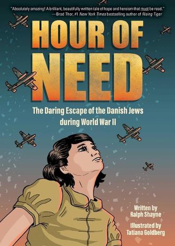 Hour of Need: The Daring Escape of the Danish Jews During World War II: A Graphi
