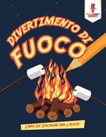 Coloring Bandit | Divertimento Di Fuoco | Taschenbuch | Italienisch (2017)
