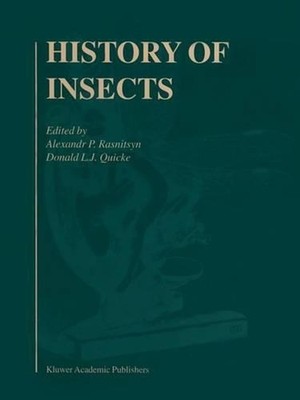 History of Insects by Donald L. Quicke (English) Paperback Book