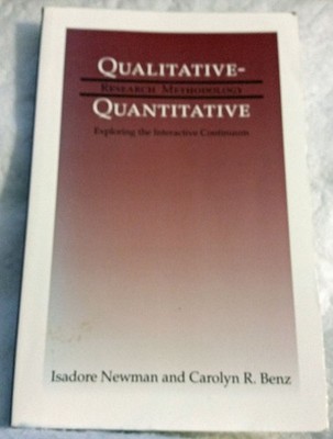 Qualitative-Quantitative Research Methodology: Exploring the Interactive Con...
