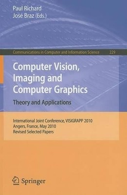 Computer Vision, Imaging and Computer Graphics. Theory and Ap... - 9783642253812