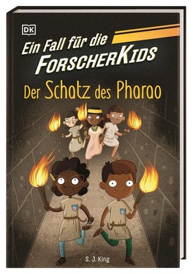 Ein Fall für die Forscher-Kids 3. Der Schatz des Pharao | S. J. King | Buch