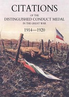 Citations Of The Distinguished Conduct Medal 1914-1920 Lawrie Walker (U. A.)