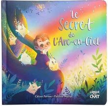 Le secret de larc-en-ciel  von Person, Céline | Buch | Zustand wie neu