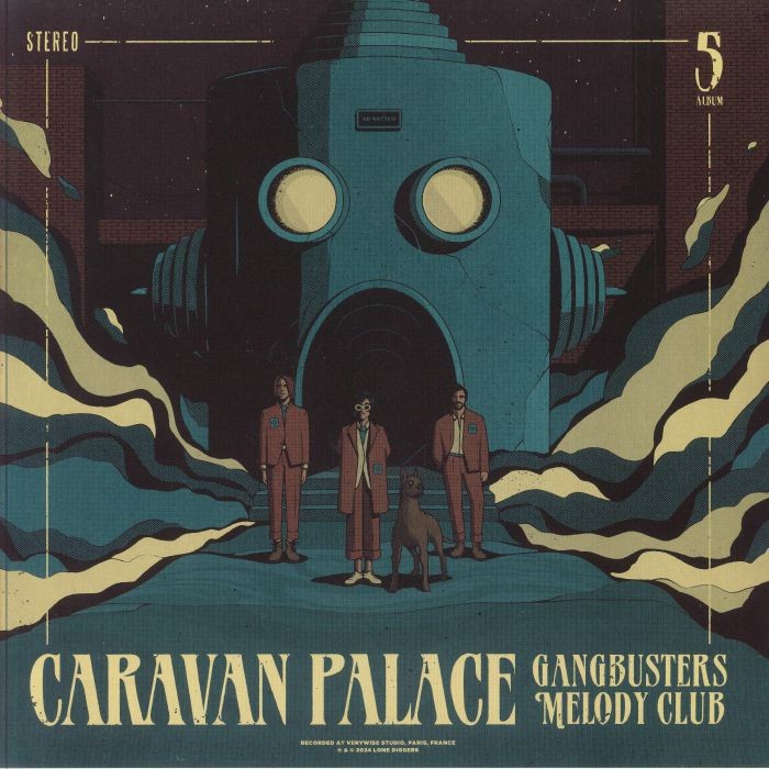 CARAVAN PALACE - Gangbusters Melody Club - Vinyl (LP)