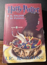 “Harry Potter e Il Calice Di Fuoco”. Prima ristampa in brossura Salani 2011.