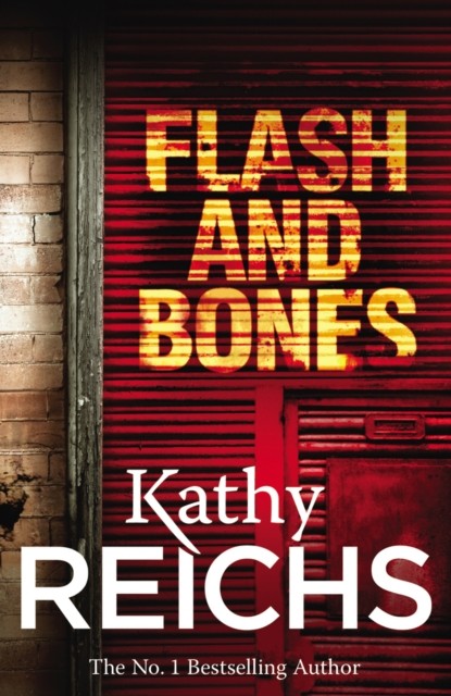Flash and Bones by Kathy Reichs PAPERBACK 9780099492405 - Image 2