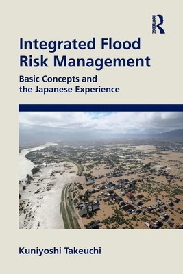 Kuniyoshi Takeuchi | Integrated Flood Risk Management | Taschenbuch | Englisch