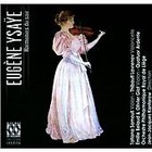 Eugene Ysaye - Eugène Ysaÿe: Harmonies du Soir (2014)