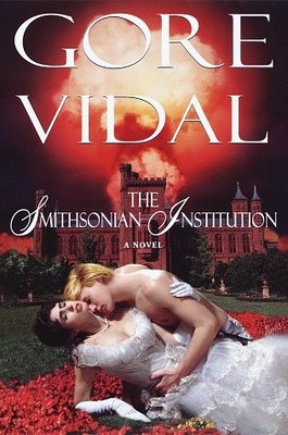 The Smithsonian Institution by Vidal, Gore