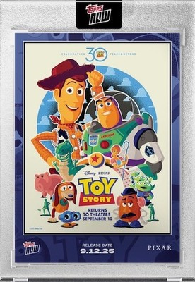 2025 TOPPS NOW DISNEY PIXAR 30th ANNIVERSARY CARD TOY STORY #TS01
