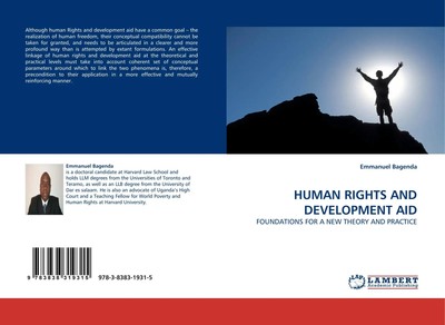 HUMAN RIGHTS AND DEVELOPMENT AID FOUNDATIONS FOR A NEW THEORY AND PRACTICE Buch