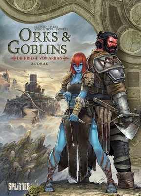 Orks & Goblins. Band 21   Die Kriege von Arran Orak
