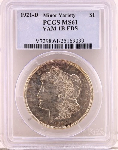1921-D Morgan $1 PCGS MS 61 VAM 1B EDS (Early Die State)