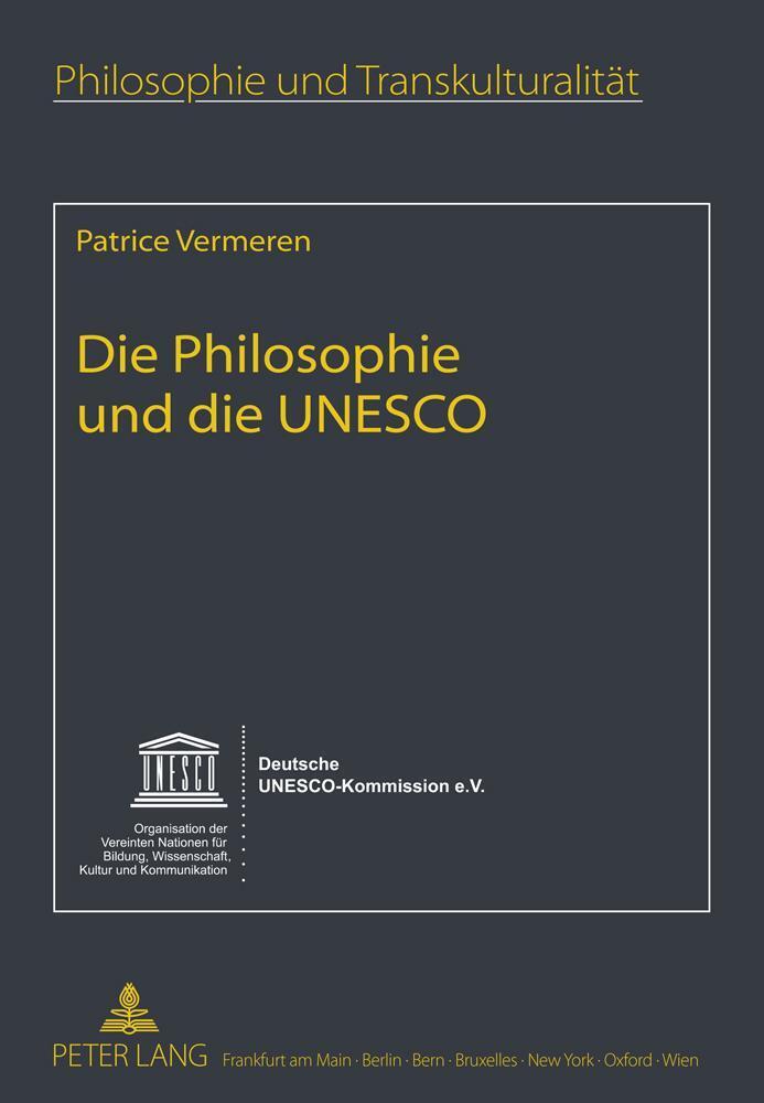 Thumbnail - Die Philosophie Und Die Unesco Patrice Vermeren Taschenbuch Paperback